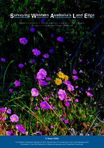 Surveying Western Australia’s Land Edge Reference transects in coastal vegetation at Geraldton, Port Kennedy, Bunbury and Esperance, Western Australia. C.Tauss 2002 The Western Australian Herbarium (W.A. Department of 