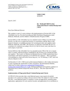 DEPARTMENT OF HEALTH AND HUMAN SERVICES Centers for Medicare & Medicaid Services 7500 Security Boulevard, Mail Stop S2Baltimore, MDSMD# 15-002