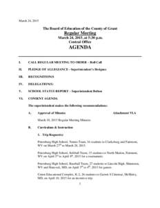 March 24, 2015  The Board of Education of the County of Grant Regular Meeting March 24, 2015, at 5:30 p.m.