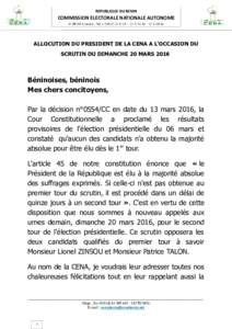 REPUBLIQUE DU BENIN  COMMISSION ELECTORALE NATIONALE AUTONOME 01 BP 443 Cotonou – Tél. (+ALLOCUTION DU PRESIDENT DE LA CENA A L’OCCASION DU