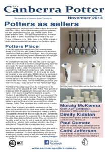 The  Canberra Potter The newsletter of Canberra Potters’ Society Inc.  November 2014