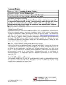 Consent Form Protocol Title: Personal Genome Project Principal Investigator: George M. Church, Ph.D. Site-Responsible Investigator’s Institution: Harvard Medical School Co-Investigators & Study Staff: Joseph V. Thakuri