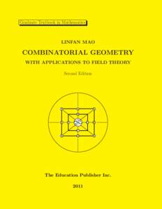 Combinatorial Geometry with Applications to Field Theory, second edition, graduate textbook in mathematics