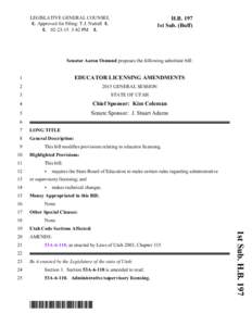 LEGISLATIVE GENERAL COUNSEL 6 Approved for Filing: T.J. Nuttall:42 PM 6 H.B. 197 1st Sub. (Buff)