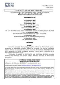 Area Affari Generali Ufficio Ricerca[removed]CALL FOR APPLICATIONS PhD Level Courses (“Corsi di dottorato di ricerca”), Roma Tre University