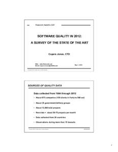 Namcook Analytics LLC  SOFTWARE QUALITY IN 2012: A SURVEY OF THE STATE OF THE ART  Capers Jones, CTO