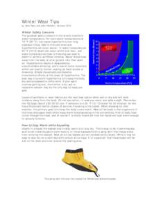 Winter Wear Tips  by Alan Raby and John Webster, October 2012 Winter Safety Concerns