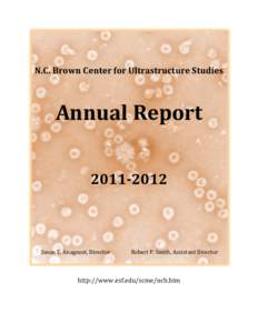 N.C. Brown Center for Ultrastructure Studies  Annual Report[removed]Susan E. Anagnost, Director