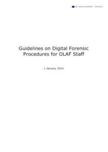 Ref. Ares[removed][removed]Guidelines on Digital Forensic Procedures for OLAF Staff 1 January 2014
