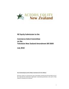 NZ Equity Submission to the Commerce Select Committee on the Television New Zealand Amendment Bill 2009 July 2010