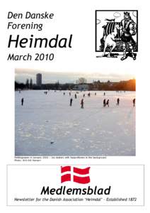 Den Danske Forening Heimdal March 2010