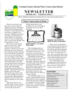 Cortland County Soil and Water Conservation District  NEWSLETTER Summer 2011 * Volume 16, Issue 2 SWCD...established to promote the conservation and wise use of our county’s natural resources