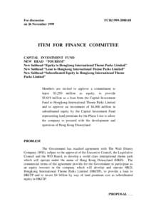 For discussion on 26 November 1999 FCR[removed]ITEM FOR FINANCE COMMITTEE