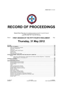 PROOF ISSNRECORD OF PROCEEDINGS Hansard Home Page: http://www.parliament.qld.gov.au/work-of-assembly/hansard E-mail:  Phone: (Fax: (