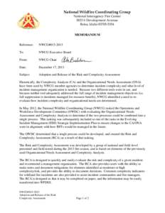 National Wildfire Coordinating Group National Interagency Fire Center 3833 S Development Avenue Boise, Idaho[removed]MEMORANDUM Reference: