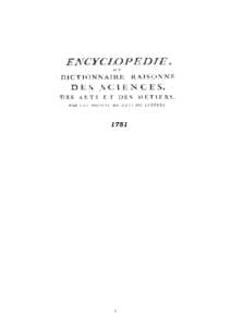 [removed] About Diderot’s Encyclopedie In 1745 the Paris publisher André-François Le Breton was approached for publishing