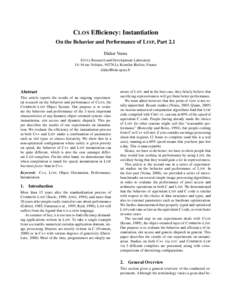 C LOS Efficiency: Instantiation On the Behavior and Performance of L ISP, Part 2.1 Didier Verna E PITA Research and Development Laboratory 14–16 rue Voltaire, 94276 Le Kremlin-Bicêtre, France 