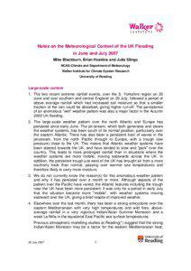 Notes on the Meteorological Context of the UK Flooding in June and July 2007 Mike Blackburn, Brian Hoskins and Julia Slingo