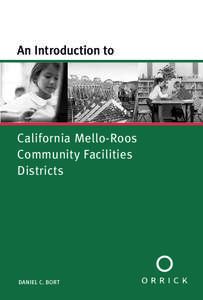 An Introduction to  California Mello-Roos Community Facilities Districts