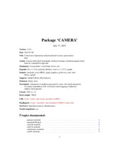 Package ‘CAMERA’ July 17, 2015 VersionDateTitle Collection of annotation related methods for mass spectrometry data