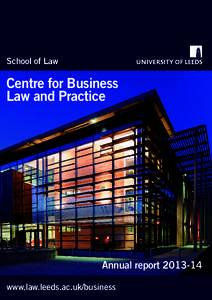 School of Law  Centre for Business Law and Practice  Annual report[removed]