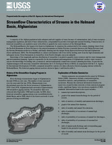 Prepared under the auspices of the U.S. Agency for International Development  Streamflow Characteristics of Streams in the Helmand Basin, Afghanistan Introduction A majority of the Afghan population lacks adequate and sa