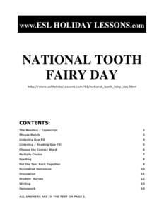 www.ESL HOLIDAY LESSONS.com  NATIONAL TOOTH FAIRY DAY http://www.eslHolidayLessons.com/02/national_tooth_fairy_day.html