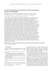 JOURNAL OF GEOPHYSICAL RESEARCH, VOL. 118, 1–16, doi:2012JD017907, 2013  The effect of the dynamic surface bareness on dust source function, emission, and distribution Dongchul Kim,1,2,3 Mian Chin,2 Huisheng Bi