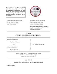 Pursuant to Ind.Appellate Rule 65(D), this Memorandum Decision shall not be regarded as precedent or cited before any court except for the purpose of establishing the defense of res judicata, collateral estoppel, or the 