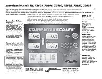 Instructions for Model No[removed], 72608, 72609, 72652, 72627, [removed]Set up pads along side car. Scale pads are marked RF, LR, etc. They are closely matched and can be interchanged if desired. 2) Connect cables fr