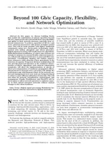 C12 J. OPT. COMMUN. NETW./VOL. 9, NO. 4/APRILRoberts et al. Beyond 100 Gb/s: Capacity, Flexibility, and Network Optimization