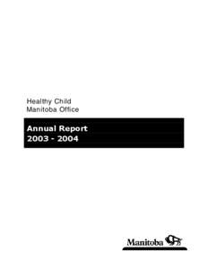 Healthy Child Manitoba Office Annual Report[removed]