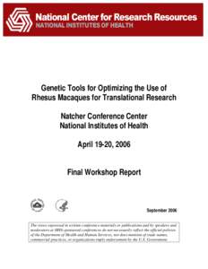 DNA / Genomics / Rhesus macaque / Single-nucleotide polymorphism / Genotyping / Human genome / Bioinformatics / Immunomics / Biology / Genetics / Molecular biology