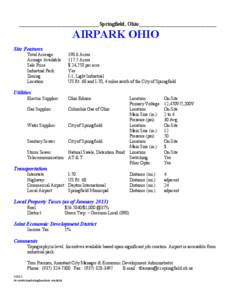 ______________________________Springfield, Ohio_____________________________  AIRPARK OHIO Site Features Total Acreage: Acreage Available: