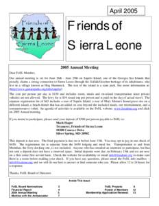 April[removed]Friends of Sierra Leone 2005 Annual Meeting Dear FoSL Member,