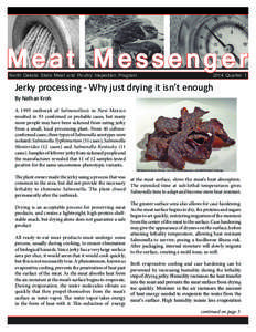 Meat Messenger North Dakota State Meat and Poultry Inspection Program 2014 Quarter 1  Jerky processing - Why just drying it isn’t enough
