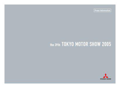 Press Information for The39th TOKYO MOTOR SHOW 2005_E