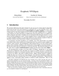Exophoric VP Ellipsis Philip Miller Geoffrey K. Pullum  Universit´e Paris Diderot