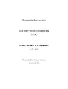 Minnesota State Bar Association  SELF-AUDIT FOR GENDER EQUITY (SAGE)  SURVEY OF PUBLIC EMPLOYERS