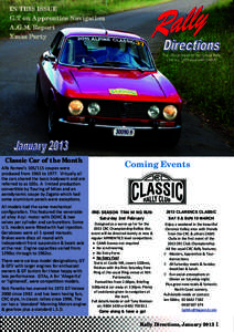 IN THIS ISSUE G.T on Apprentice Navigation A.G.M. Report Xmas Party The official Organ of the Classic Rally Club Inc. (Affiliated with CAMS)