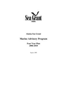 Marine biology / School of Fisheries and Ocean Sciences / University of Alaska Fairbanks / National Sea Grant College Program / Salmon / Fishery / Arctic policy of the United States / Marine Conservation Alliance / Geography of Alaska / Alaska / Geography of the United States