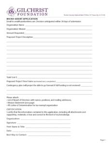 Trustee: Security National Bank PO Box 147 Sioux City IAMicro-Grant Application Email to . Decision anticipated within 30 days of submission. Organization Name_________________________________