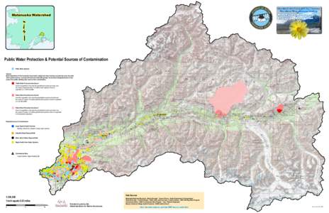 Matanuska Watershed  Public Water Protection & Potential Sources of Contamination Public Water Systems General Alaska Department of Environmental Conservation designated these locations as protection areas for public