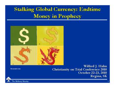 Microsoft PowerPoint - One World  Currency BTM v10-Oct-23.ppt