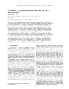 JOURNAL OF GEOPHYSICAL RESEARCH, VOL. ???, XXXX, DOI:[removed]/,  Enceladus: A significant plasma source for Saturn’s magnetosphere D. H. Pontius, Jr. Physics Department, Birmingham-Southern College, Birmingham, Alabama,