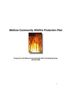 Residential communities within the Methow Valley Watershed lie within Methow RAZ 4 (Risk Analysis Zone) based on the Methow Su