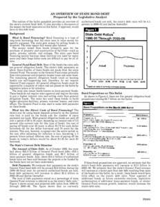 AN OVERVIEW OF STATE BOND DEBT Prepared by the Legislative Analyst This section of the ballot pamphlet provides an overview of the state’s current bond debt. It also provides a discussion of the impact the bond measure