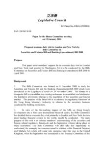 立法會 Legislative Council LC Paper No. CB[removed]Ref: CB1/BC/4/00 Paper for the House Committee meeting on 19 January 2001