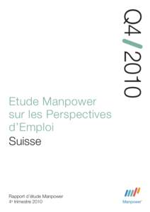 Rapport d’étude Manpower 4e trimestre 2010 Q4Etude Manpower