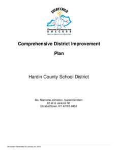 Comprehensive District Improvement Plan Hardin County School District  Ms. Nannette Johnston, Superintendent